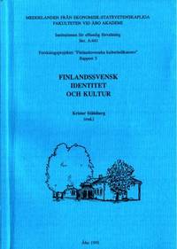 Finlandssvensk identitet och kultur.…
