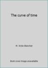 The Curve Of Time