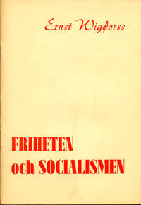 Friheten och socialismen.