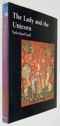 The Lady and the Unicorn by Sutherland Lyall