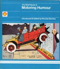 Shell Book of Motoring Humour by Bentley, Nicolas