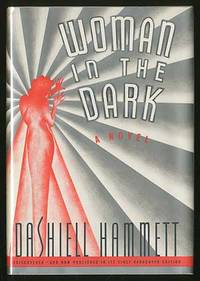 image of Woman in the Dark: A Novel of Dangerous Romance