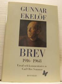 Brev 1916-1968. Urval och kommentarer Carl Olov…