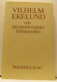 Vilhelm Ekelund och den problematiska…