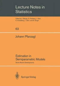 Estimation in Semiparametric Models: Some Recent Developments