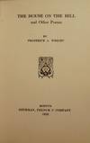 THE HOUSE ON THE HILL AND OTHER POEMS