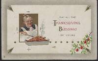 THANKSGIVING BLESSING POSTCARD WITH GRANDMOTHER COOKING A TURKEY by Postcard - 1913 - from Gibson's Books (SKU: 80949)