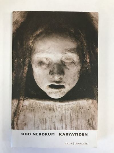 Karyatiden. En tragedie.