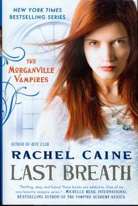 Last Breath (Morganville Vampires, Book 10)