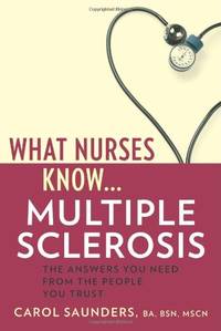 What Nurses Know - Multiple Sclerosis