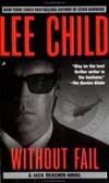 Without Fail (Jack Reacher, No. 6) by Lee Child - 2003-06-05