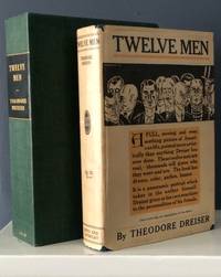 Twelve Men by DREISER, THEODORE - 1919