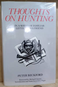 Thoughts on Hunting:  In a Series of Familiar Letters to a Friend