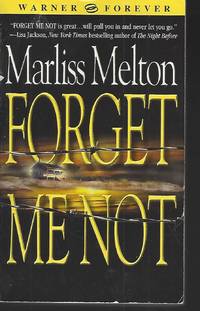 Forget Me Not (Navy SEALs, Book 1) by Marliss Melton - Paperback - Fifteenth Edition - 2004-12-01 - from Vada's Book Store (SKU: 1901260021)