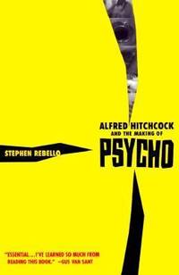 Alfred Hitchcock and the Making of Psycho