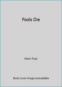 Fools Die