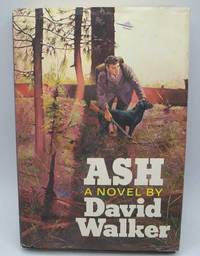 Ash: A Novel de David Walker - 1976