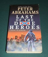 cover of Last of the Dixie Heroes