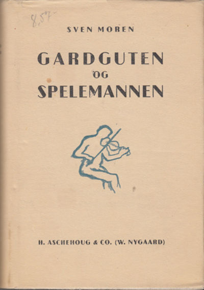 Gardguten og Spelemannen.