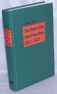 The birth of the Irish Free State, 1921-1923