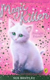 Magic Kitten: Firelight Friends: 9