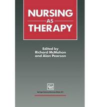 Nursing as Therapy