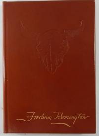 Frederic Remington&#039;s Own West by Remington, Frederic; Harold McCracken, ed - 1960