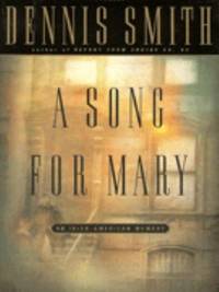 A Song for Mary : An Irish-American Memory