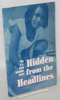 image of Hidden from the headlines: the U.S. war against Haiti