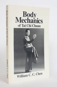 image of Body Mechanics Of Tai Chi Chuan
