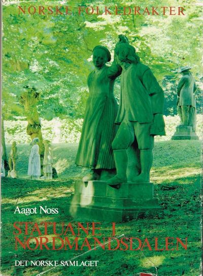 Statuane i Nordmandsdalen. Utgjeven i samarbeid…