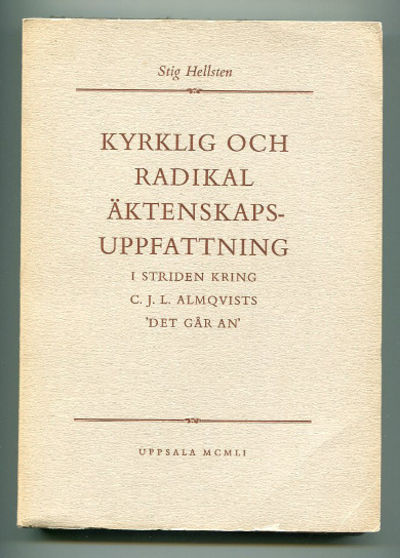Kyrklig och radikal äktenskapsuppfattning i…