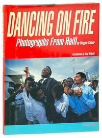 Dancing on Fire: Photographs from Haiti