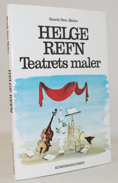 Helge Refn - teatrets maler.