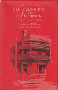 Old Melbourne Hotels Sketchbook