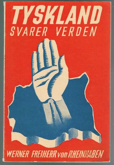 Tyskland svarer verden. Oversatt fra svensk.