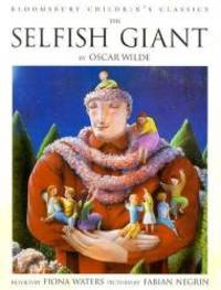 image of The Selfish Giant (Bloomsbury Children's Classics)