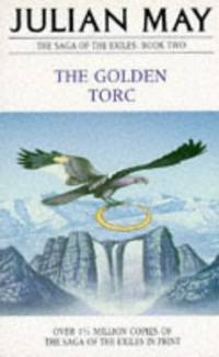 The Golden Torc (The Saga of the Exiles Book 2)