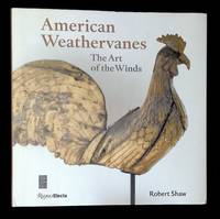 American Weathervanes: The Art of the Winds