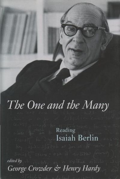The One and the Many. Rereading Isaiah Berlin.…