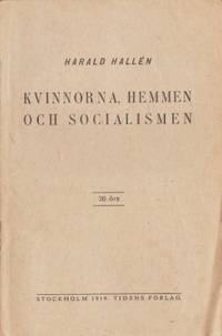 Kvinnorna, hemmen och socialismen.