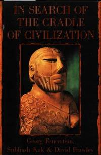 In Search of the Cradle of Civilization. New…