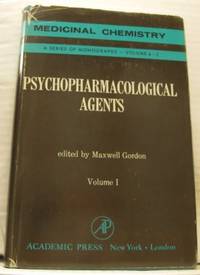 Psychopharmacological Agents. Volume 1.