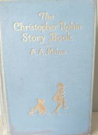 The Christopher Robin Story Book