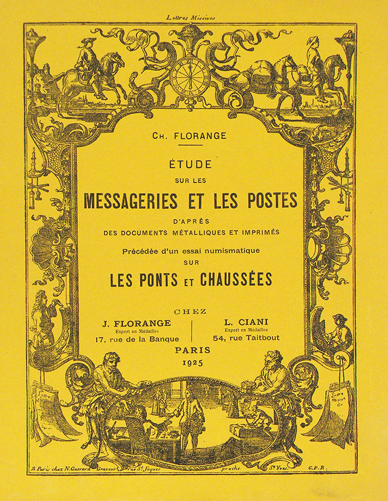 A Tude Sur Les Messageries Et Les Postes D Apraˆs Des Documents Ma Talliques Et Imprima S By Ch Florange 1925 From Kolbe Fanning Sku 4550