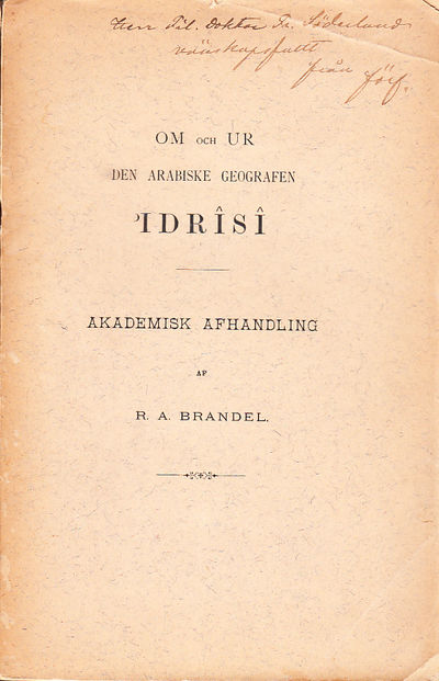 Om och ur den arabiske geografen Idrîsî.…