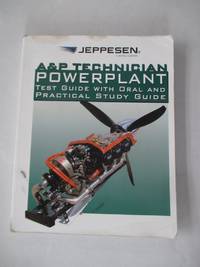 Title: A+P TECHNICIAN POWERPLANT TEST GDE.+SG by Jeppesen - 2009-01-01