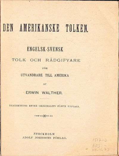 Den amerikanske tolken. Engelsk-svensk tolk och…