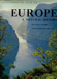 The Continents We Live On: Europe, A Natural History