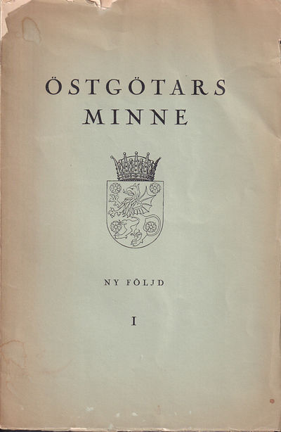 Östgötars minne. Ny följd. I.